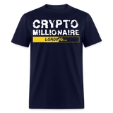 Crypto Millionaire Loading Shirt Funny BTC ETH XRP SafeMoon T-Shirt Size S-6XL - navy