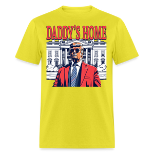 Daddys Home White House Trump 2024 T-Shirt size S-6XL - yellow