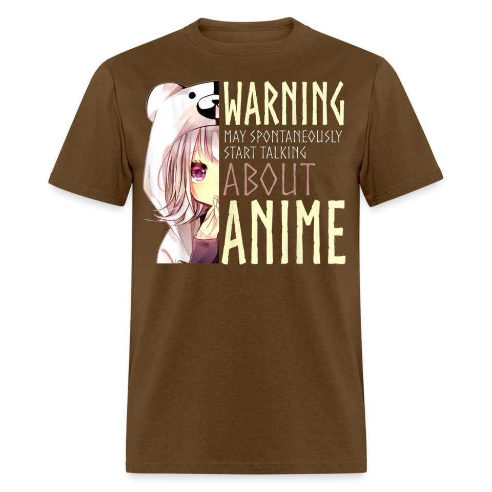 Warning May Spontaneously Start Talking About Anime shirt Funny Cute T-Shirt - brown