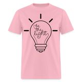 Be the light shirt Catholic Religious Faith T-Shirt size S-6XL - pink
