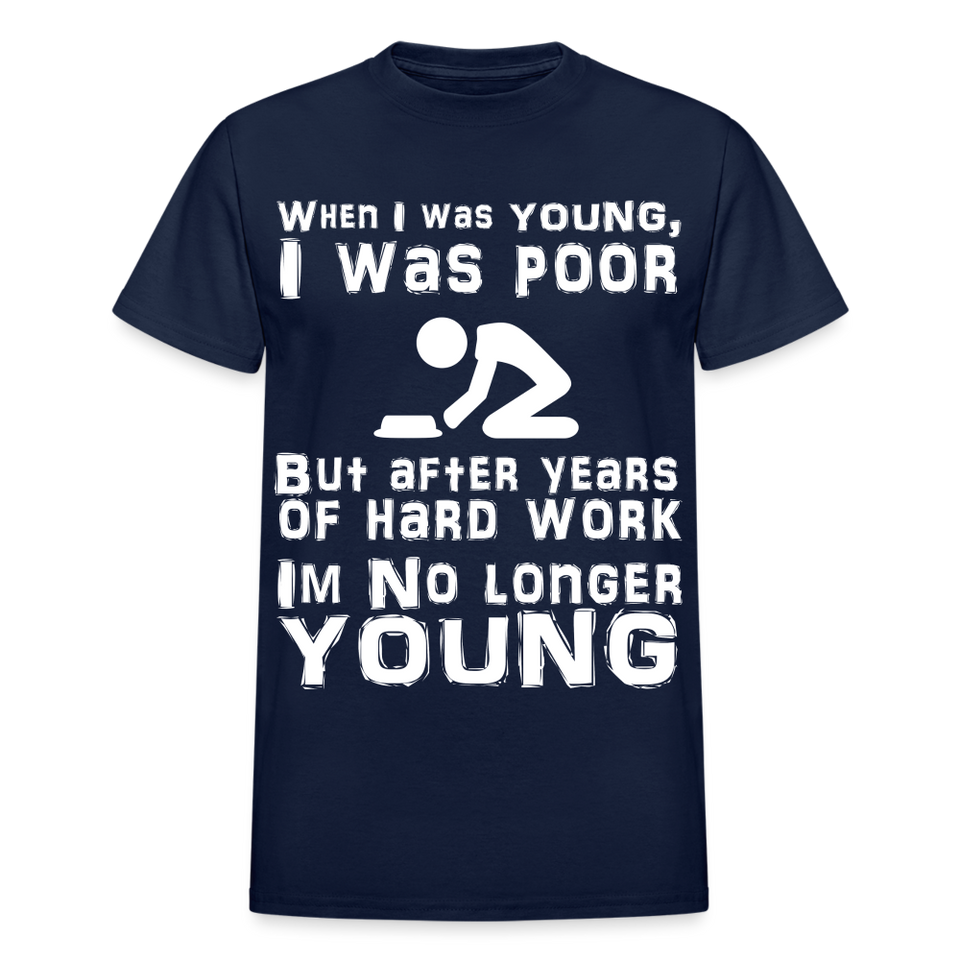 When I was Young Funny meme Gildan Ultra Cotton T-Shirt - navy