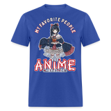 My Favorite People are anime shirt Cute Japanese Animation Character T-Shirt - royal blue