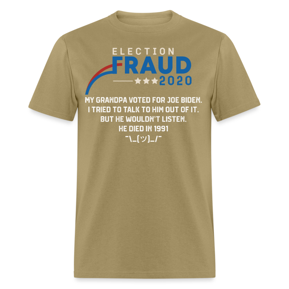 Fraud of 2020 shirt - Election Voter Fraud Biden Trump Funny T-Shirt Size S-6XL - khaki