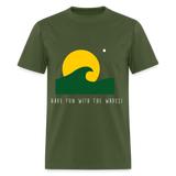 Have fun with the waves shirt Surfboard Surfing Summer T-Shirt Size S-6XL - military green
