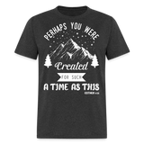 Perhaps you were created shirt Catholic Religious T-Shirt size S-6XL - heather black