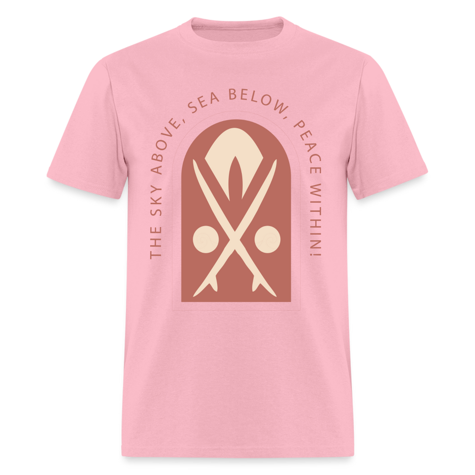 The Sky Above Sea Below Peace Within shirt Ocean Beach Surfing is life T-Shirt - pink