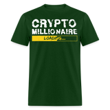 Crypto Millionaire Loading Shirt Funny BTC ETH XRP SafeMoon T-Shirt Size S-6XL - forest green