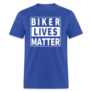 Biker Lives Matter Shirt Motorcycle Biker Rider t shirt Size S-6XL - royal blue