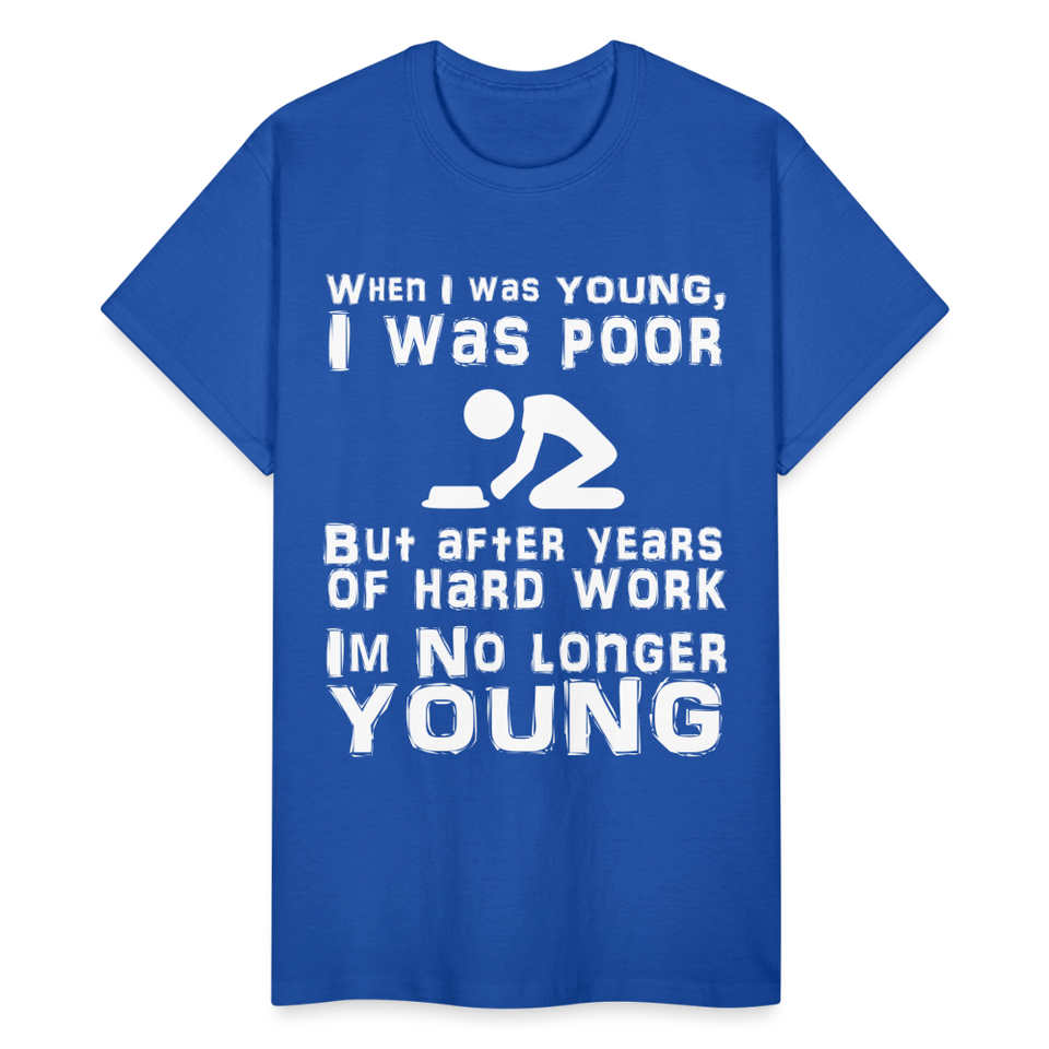 When I was Young Funny meme Gildan Ultra Cotton T-Shirt - royal blue