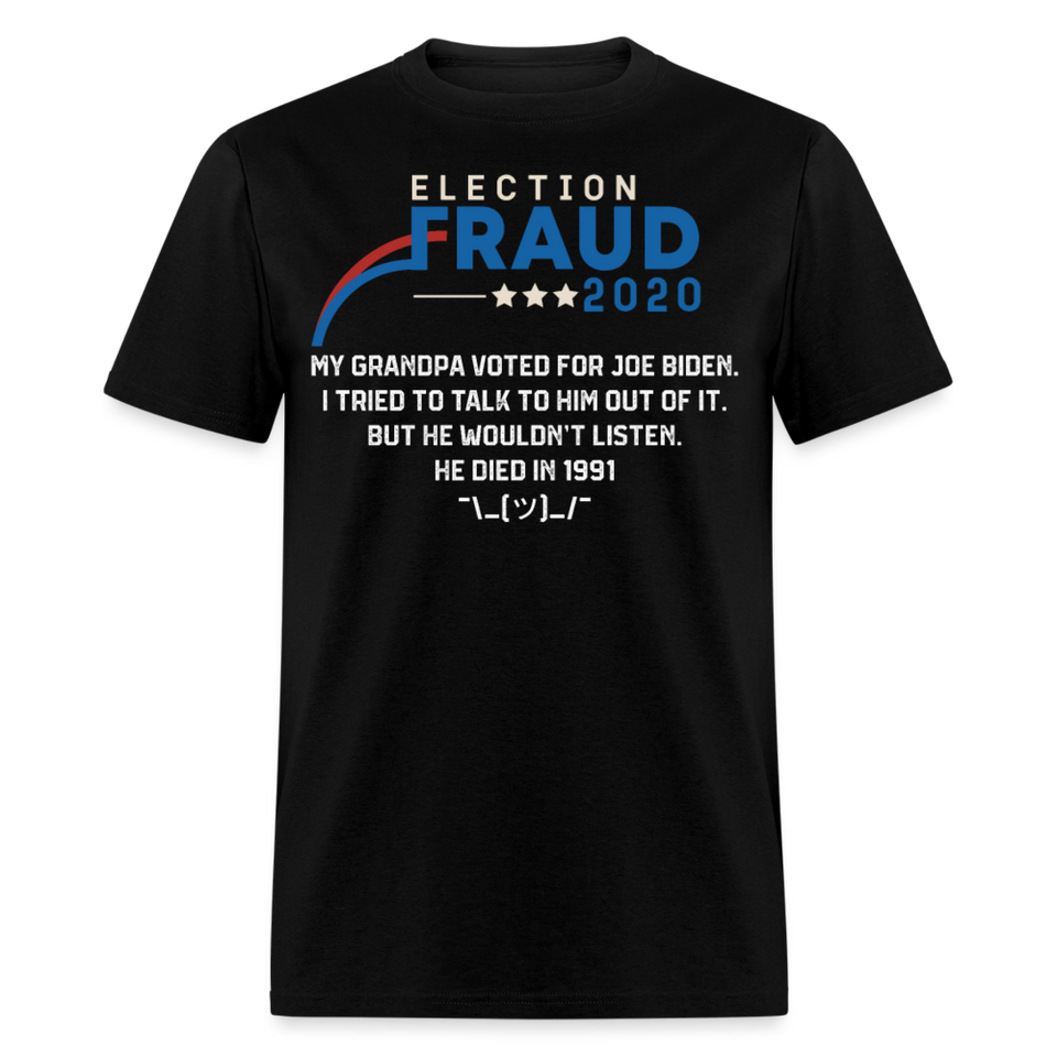 Fraud of 2020 shirt - Election Voter Fraud Biden Trump Funny T-Shirt Size S-6XL - black
