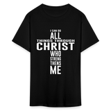 I can do all things through christ shirt Catholic Religious Lord Jesus T-Shirt - black