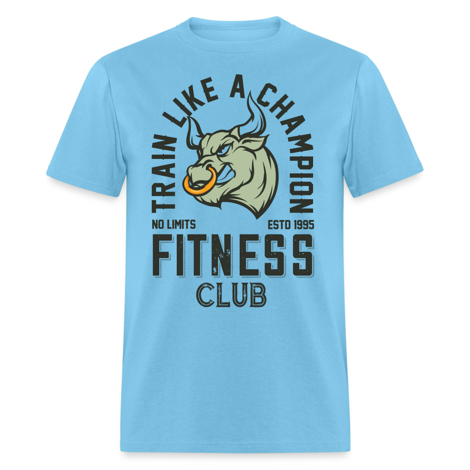 Train like a champion shirt Motivational Gym Fitness T-Shirt size S-6XL - aquatic blue