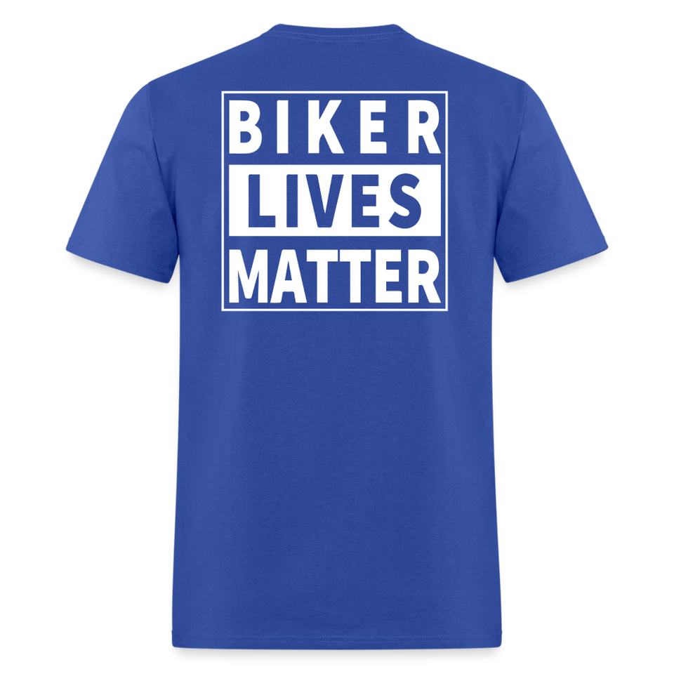 Biker Lives Matter Shirt Motorcycle Biker Rider t shirt S-6XL [Back Print Only] - royal blue
