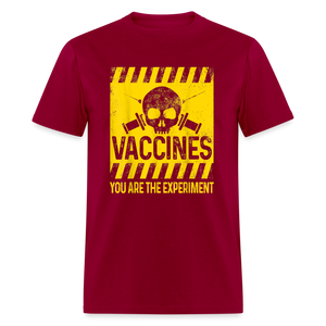 You are the experiment shirt My Body My Choice Vaccine Anti Vax T-Shirt S-6XL - dark red