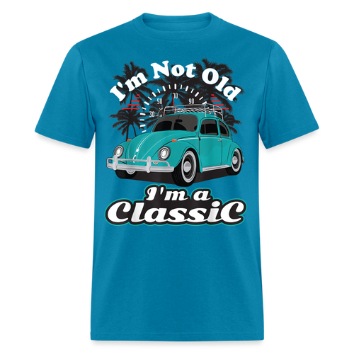 I'm Not Old I'm A Classic T Shirt Tee Classic Car Lover Vintage Car Gift T-shirt - turquoise