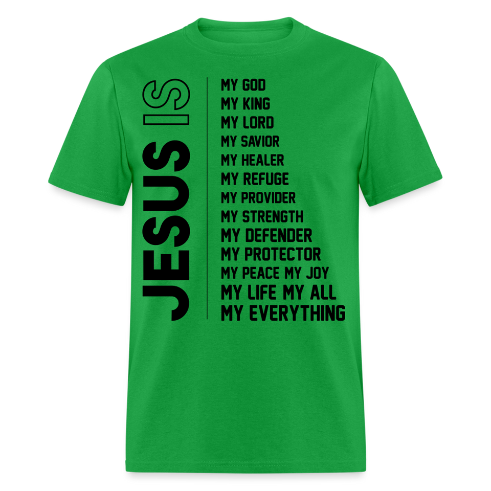 Jesus is my everything shirt Catholic Religious gift T-Shirt size S-6XL - bright green