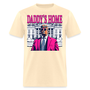 Funny Daddy's Home Trump Pink 2024 Take America Back 2024 T-Shirt - natural