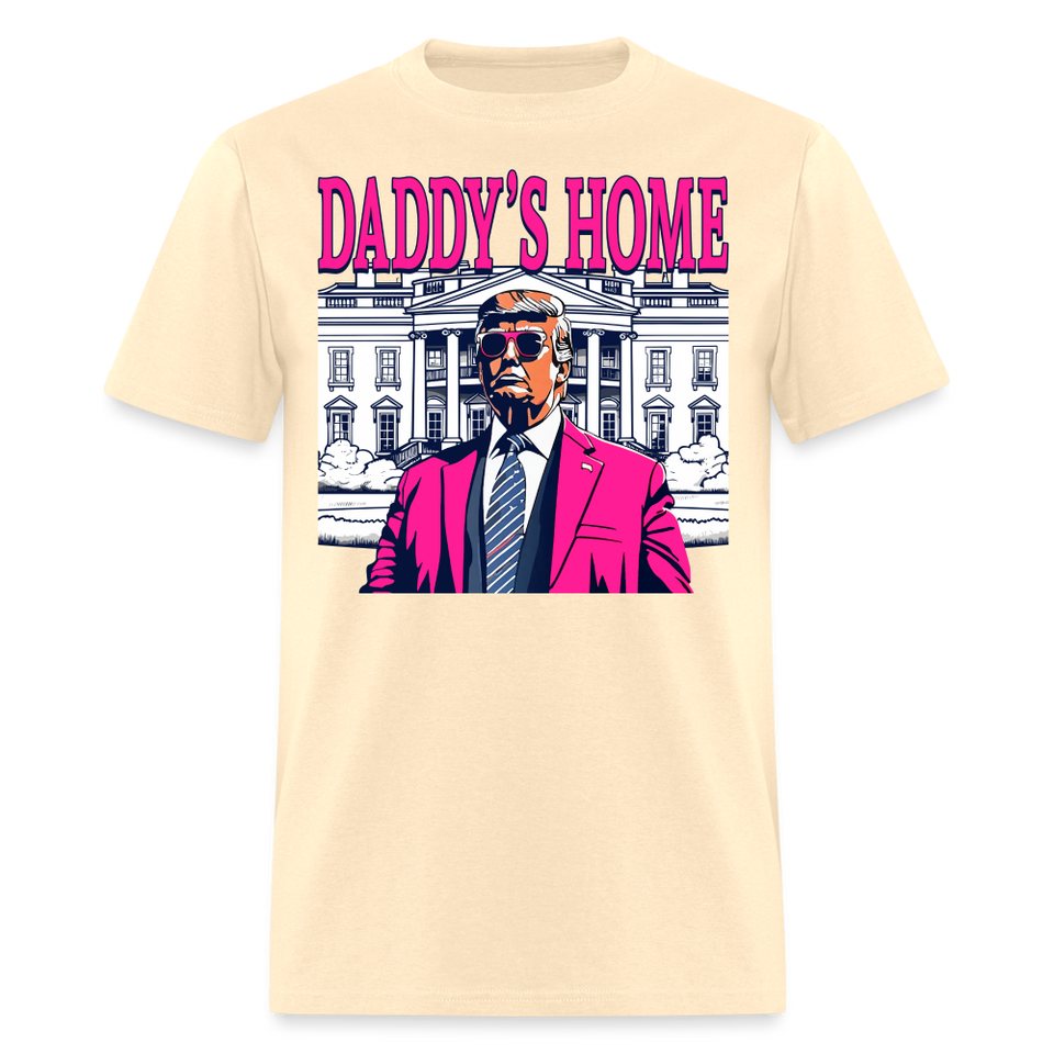 Funny Daddy's Home Trump Pink 2024 Take America Back 2024 T-Shirt - natural