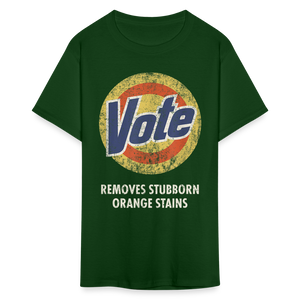Anti-Trump Vote Shirt Removes Stubborn Orange Stains Funny Detergent T-Shirt - forest green