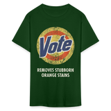 Anti-Trump Vote Shirt Removes Stubborn Orange Stains Funny Detergent T-Shirt - forest green