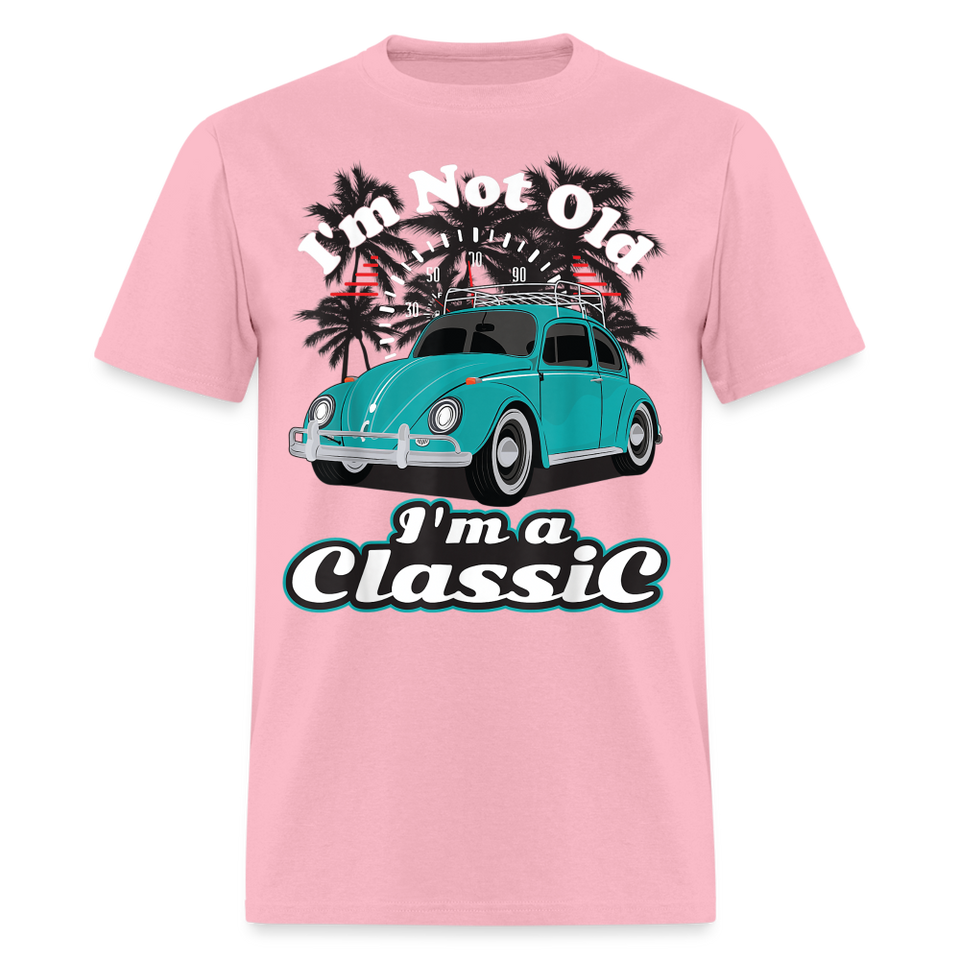 I'm Not Old I'm A Classic T Shirt Tee Classic Car Lover Vintage Car Gift T-shirt - pink