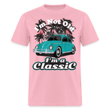 I'm Not Old I'm A Classic T Shirt Tee Classic Car Lover Vintage Car Gift T-shirt - pink