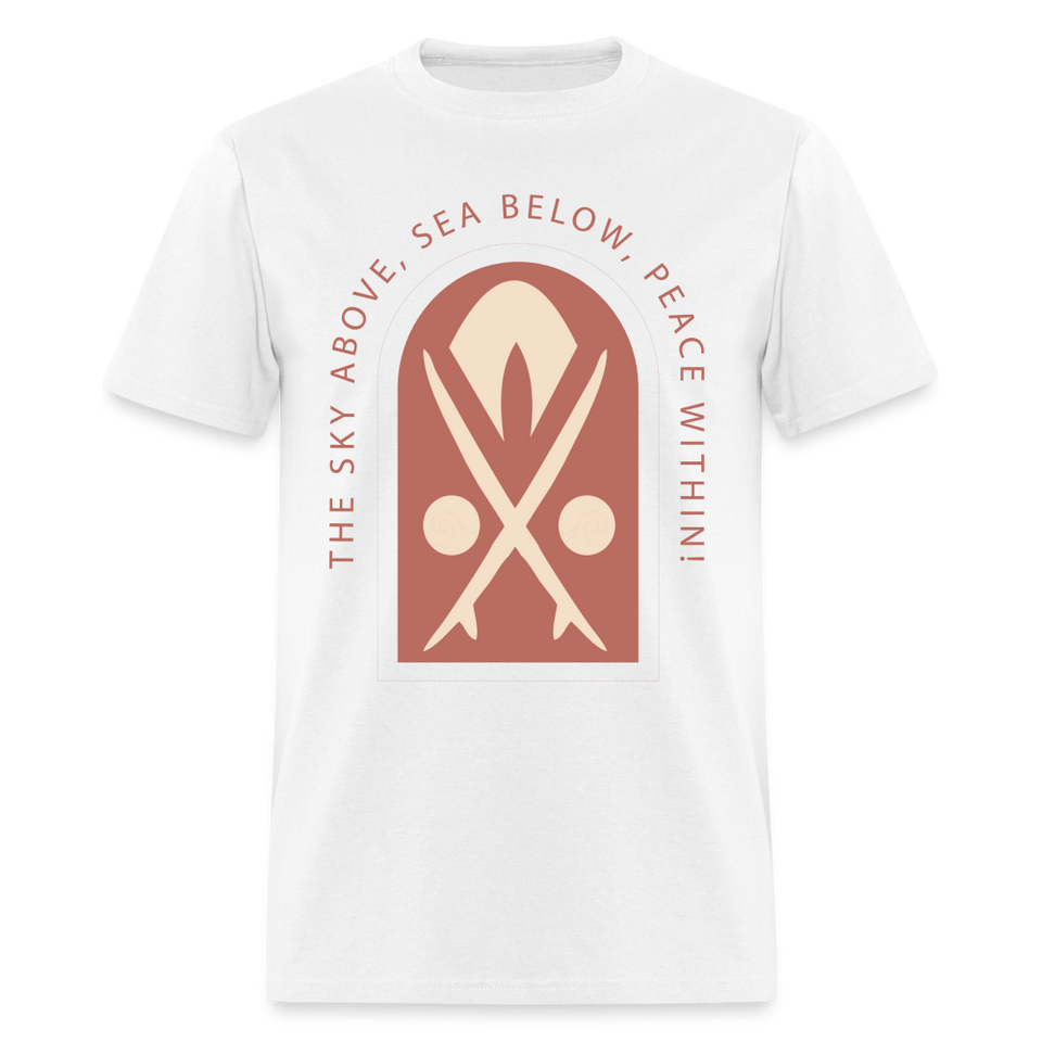 The Sky Above Sea Below Peace Within shirt Ocean Beach Surfing is life T-Shirt - white