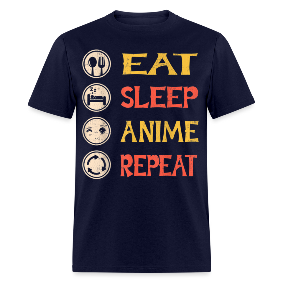 Eat Sleep Anime Repeat shirt Funny Anime Lovers T Shirt Gift T-Shirt size S-6XL - navy