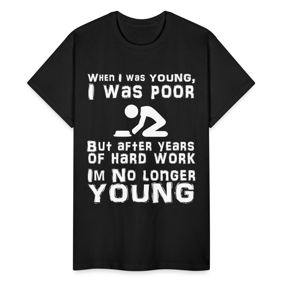 When I was Young Funny meme Gildan Ultra Cotton T-Shirt - black