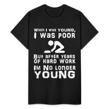 When I was Young Funny meme Gildan Ultra Cotton T-Shirt - black