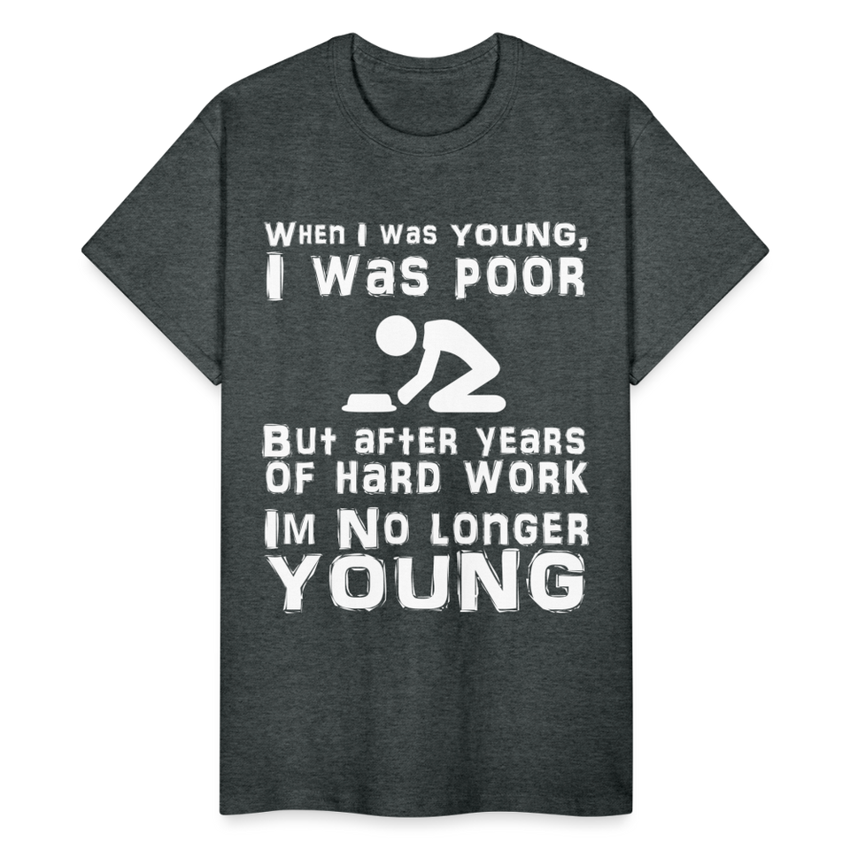 When I was Young Funny meme Gildan Ultra Cotton T-Shirt - deep heather