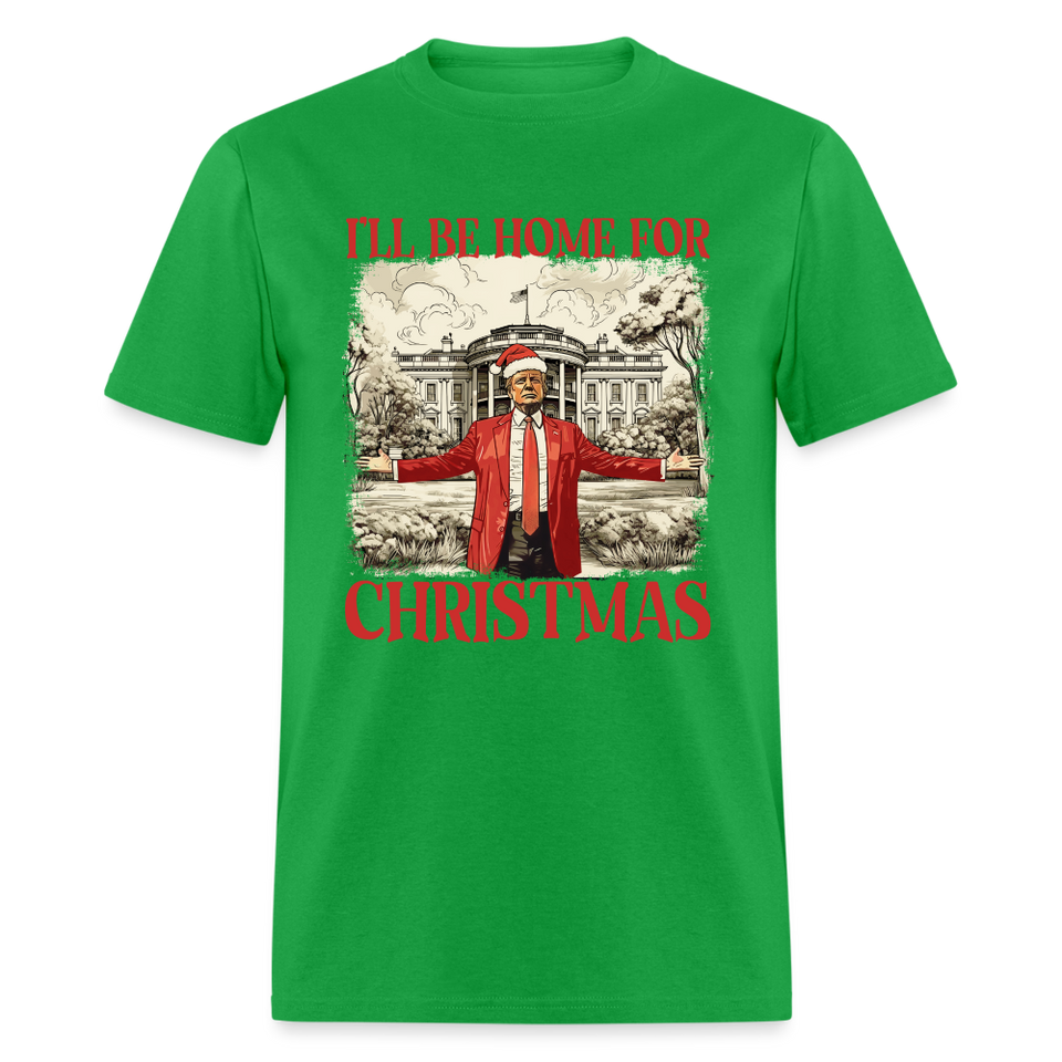 Funny Daddy's Home Trump 2024 I'll be home for Christmas T-Shirt size S-6XL - bright green