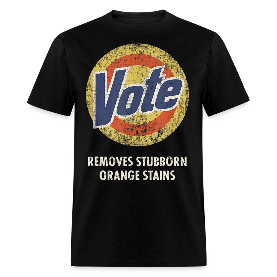 Anti-Trump Vote Shirt Removes Stubborn Orange Stains Funny Detergent T-Shirt - black