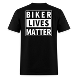 Biker Lives Matter Shirt Motorcycle Biker Rider t shirt S-6XL [Back Print Only] - black