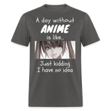 Anime Girls Women Funny Anime Outfits Cosplay Anime Humor T-Shirt - charcoal