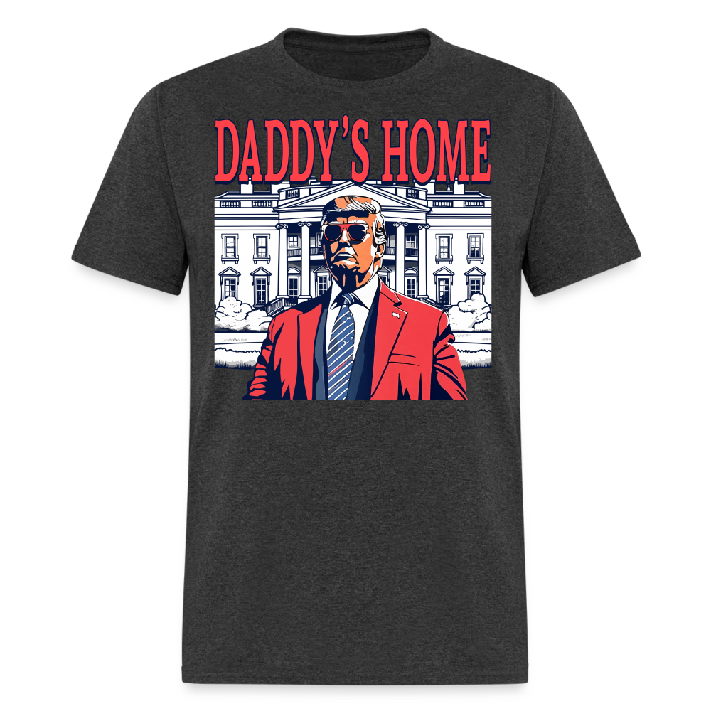 Daddys Home White House Trump 2024 T-Shirt size S-6XL - heather black