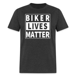 Biker Lives Matter Shirt Motorcycle Biker Rider t shirt Size S-6XL - heather black