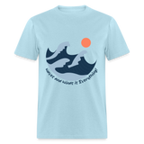 Waves and Winds is Everything shirt Ocean Beach Lover Surfing T-Shirt Size S-6XL - powder blue