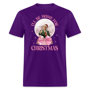 Funny Daddy's Home Trump Pink 2024 I'll be home for Christmas T-Shirt size S-6XL - purple