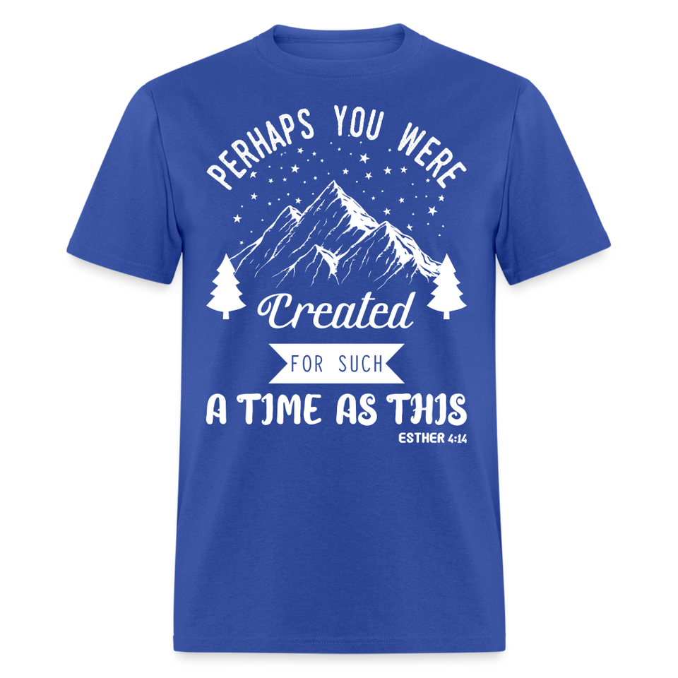 Perhaps you were created shirt Catholic Religious T-Shirt size S-6XL - royal blue