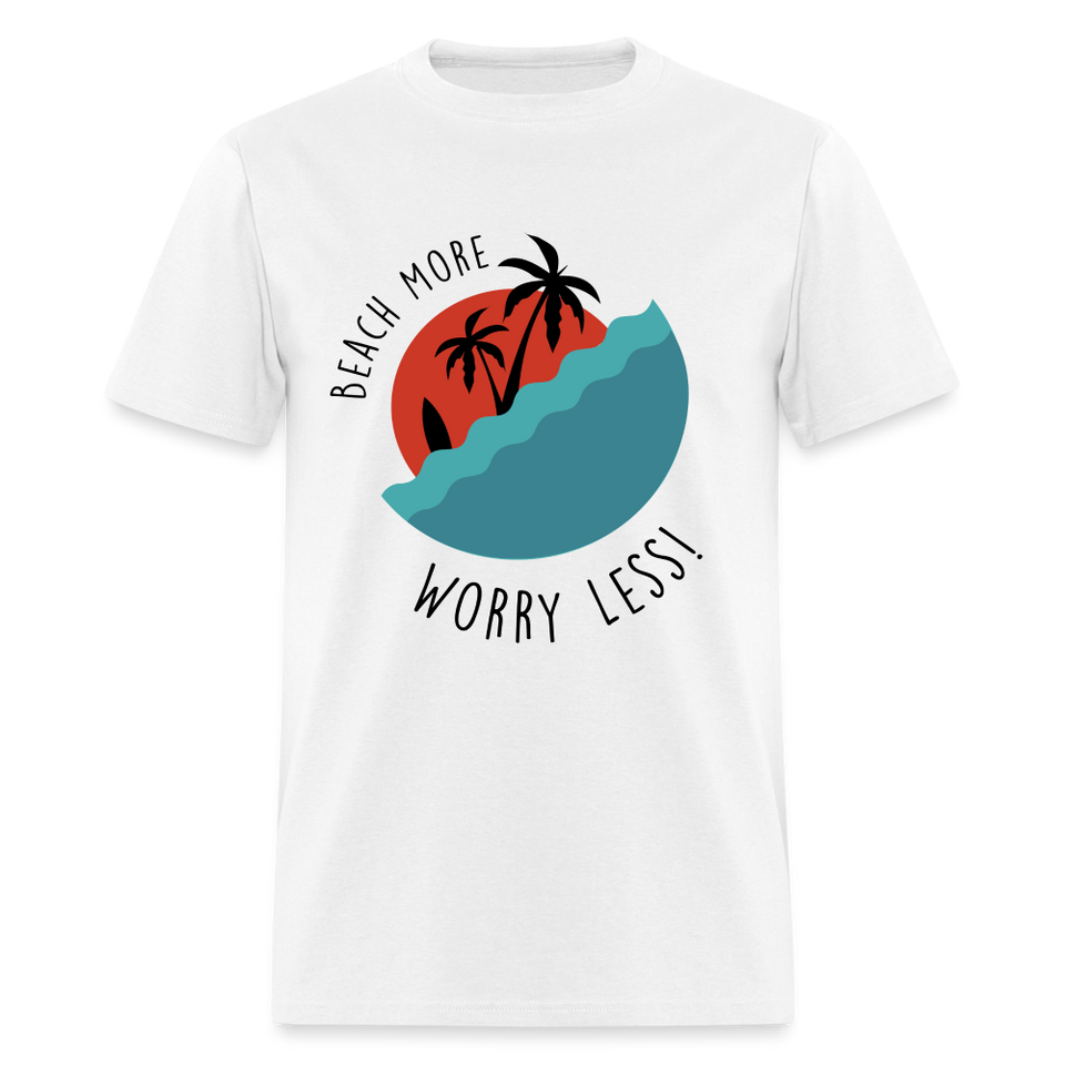 Beach More Worry Less shirt Surf board Surfer T-Shirt Size S-6XL - white