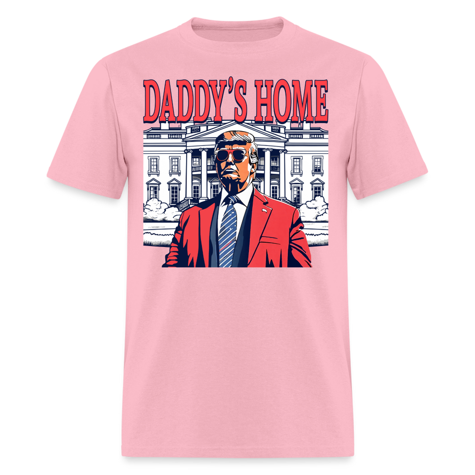 Daddys Home White House Trump 2024 T-Shirt size S-6XL - pink