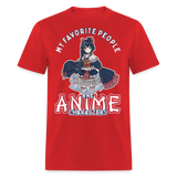My Favorite People are anime shirt Cute Japanese Animation Character T-Shirt - red