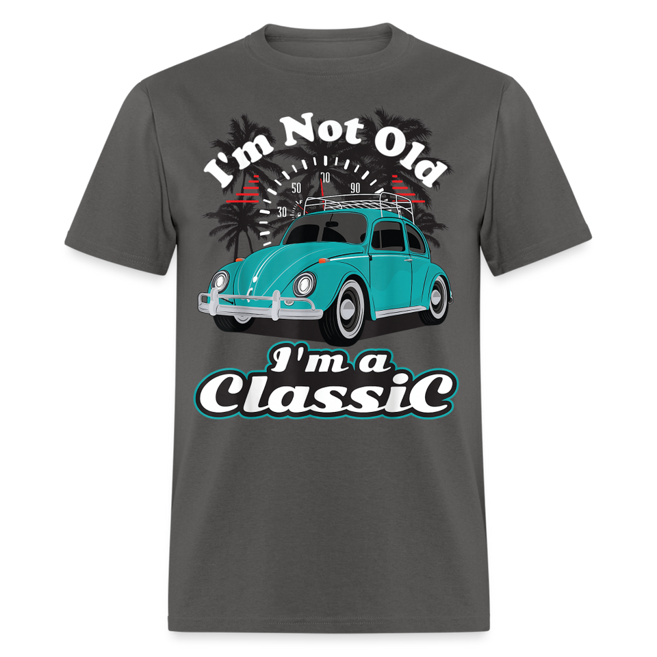 I'm Not Old I'm A Classic T Shirt Tee Classic Car Lover Vintage Car Gift T-shirt - charcoal