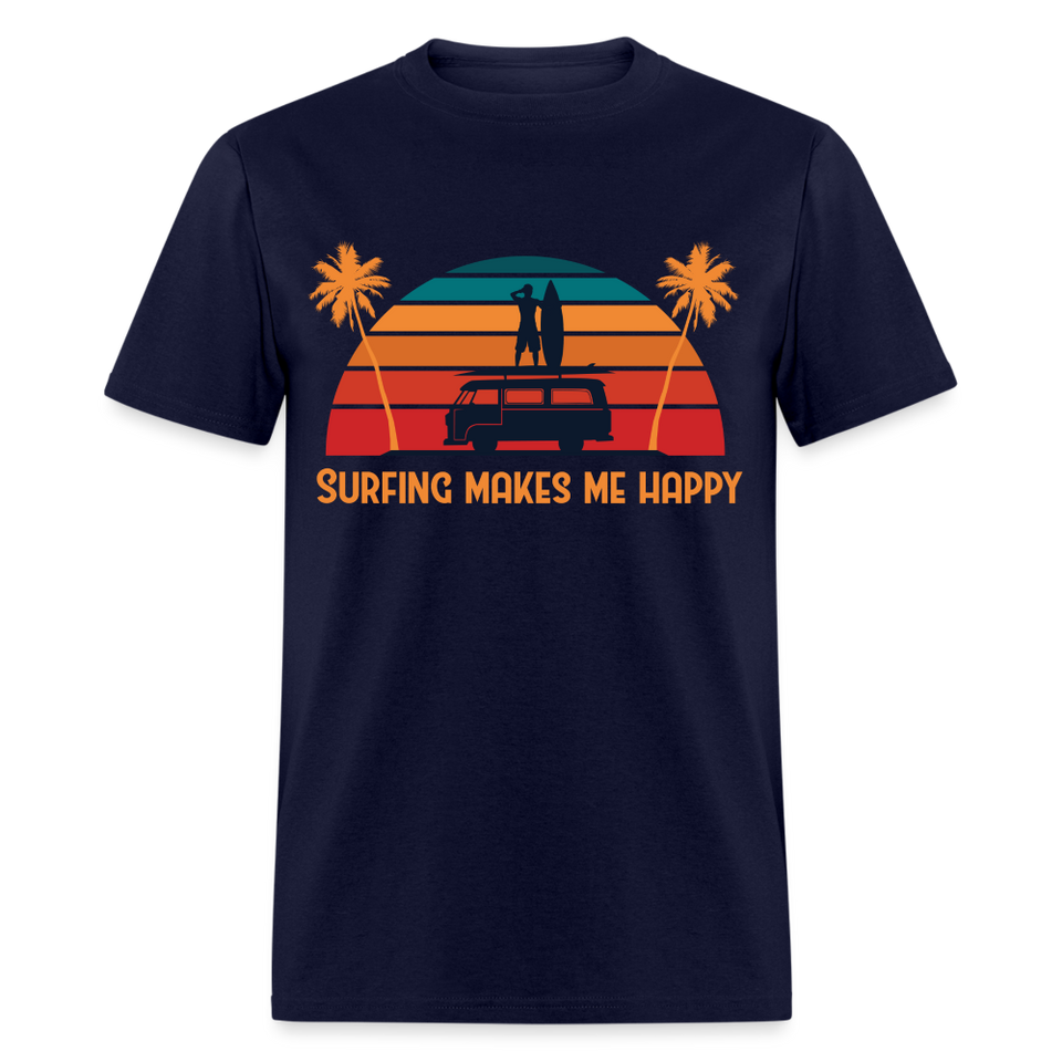 Surfing Makes Me Happy shirt Sunset Ocean Beach Surfing is life T-Shirt S-6XL - navy