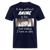Anime Girls Women Funny Anime Outfits Cosplay Anime Humor T-Shirt - navy