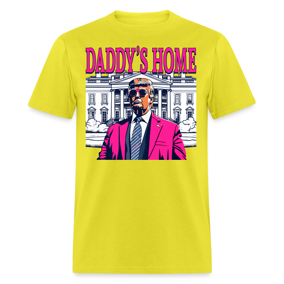 Funny Daddy's Home Trump Pink 2024 Take America Back 2024 T-Shirt - yellow