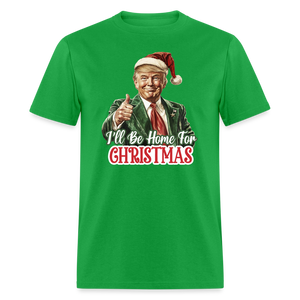 I'll be home for Christmas shirt Santa Trump Ugly Christmas T-shirt size S-6XL - bright green