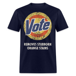 Anti-Trump Vote Shirt Removes Stubborn Orange Stains Funny Detergent T-Shirt - navy