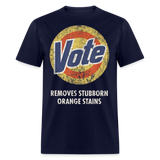 Anti-Trump Vote Shirt Removes Stubborn Orange Stains Funny Detergent T-Shirt - navy
